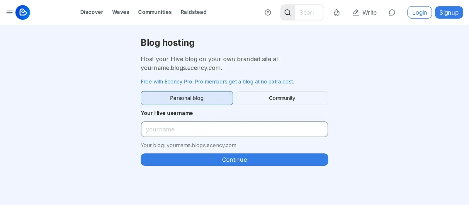The Blog hosting page with Personal blog and Community options, a username field and Continue